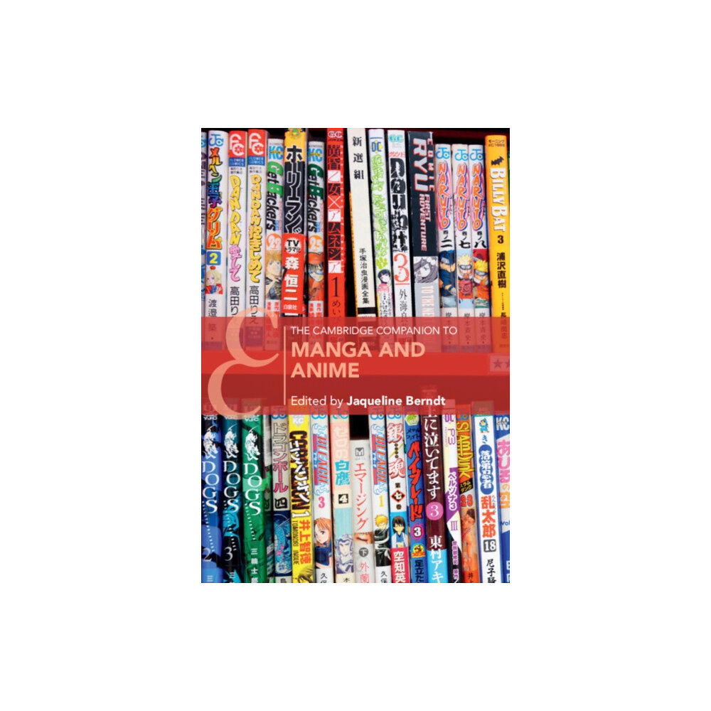 Cambridge University Press The Cambridge Companion to Manga and Anime (häftad, eng)