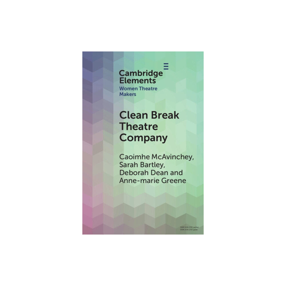 Cambridge University Press Clean Break Theatre Company (häftad, eng)