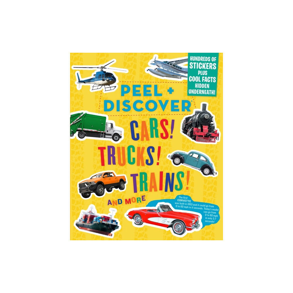 Workman Publishing Peel + Discover: Cars! Trucks! Trains! And More (häftad, eng)