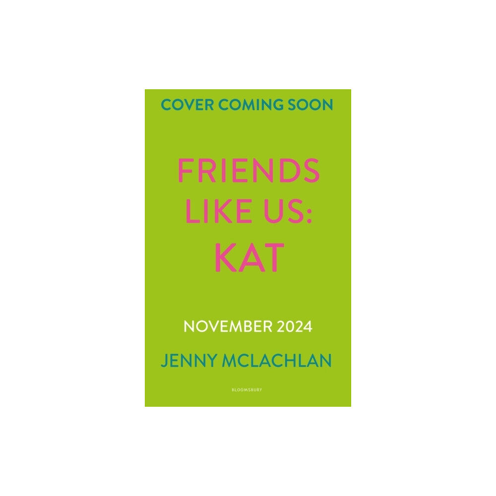 Bloomsbury Publishing PLC Friends Like Us: Kat (häftad, eng)