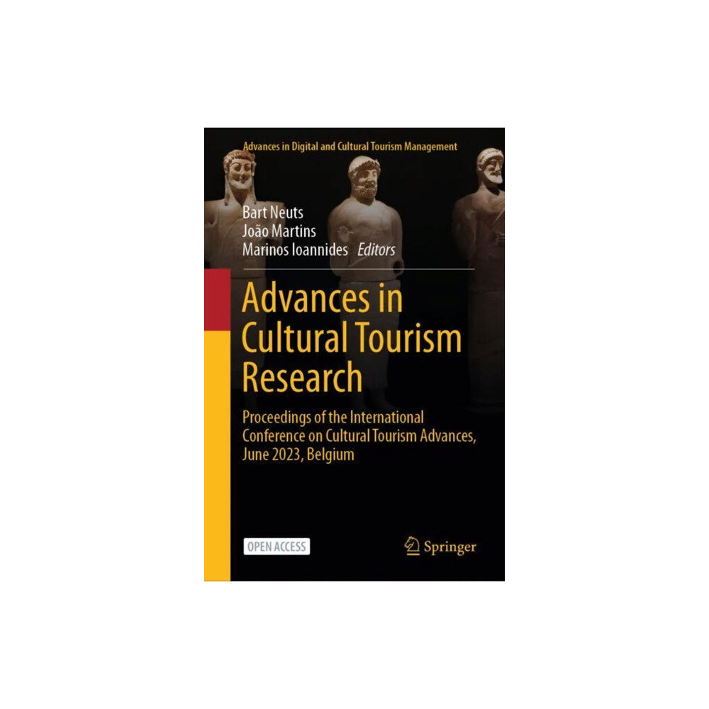 Springer International Publishing AG Advances in Cultural Tourism Research (inbunden, eng)