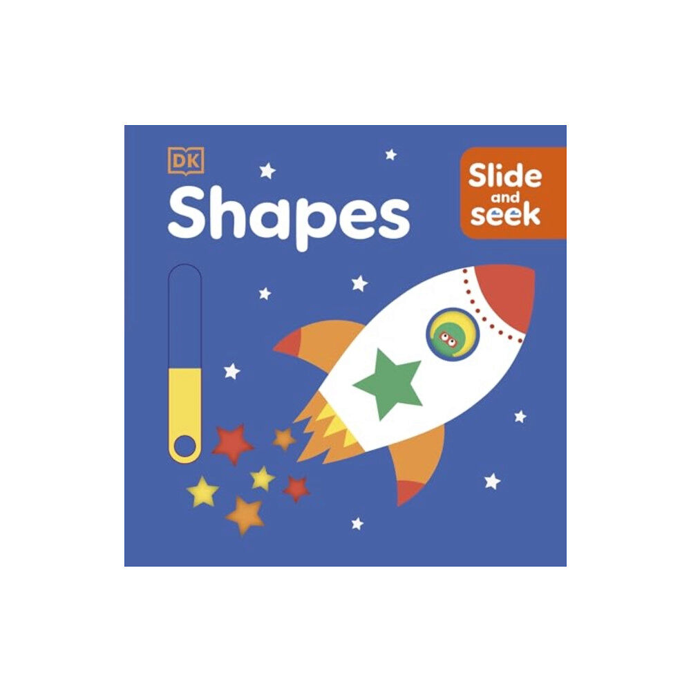 Dorling Kindersley Ltd Slide and Seek Shapes (bok, board book, eng)