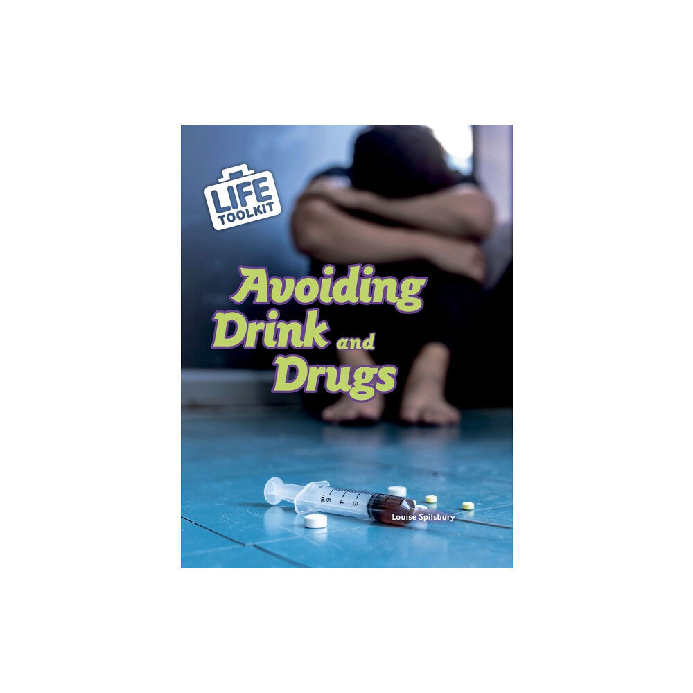 Capstone Global Library Ltd Avoiding Drink and Drugs (inbunden, eng)