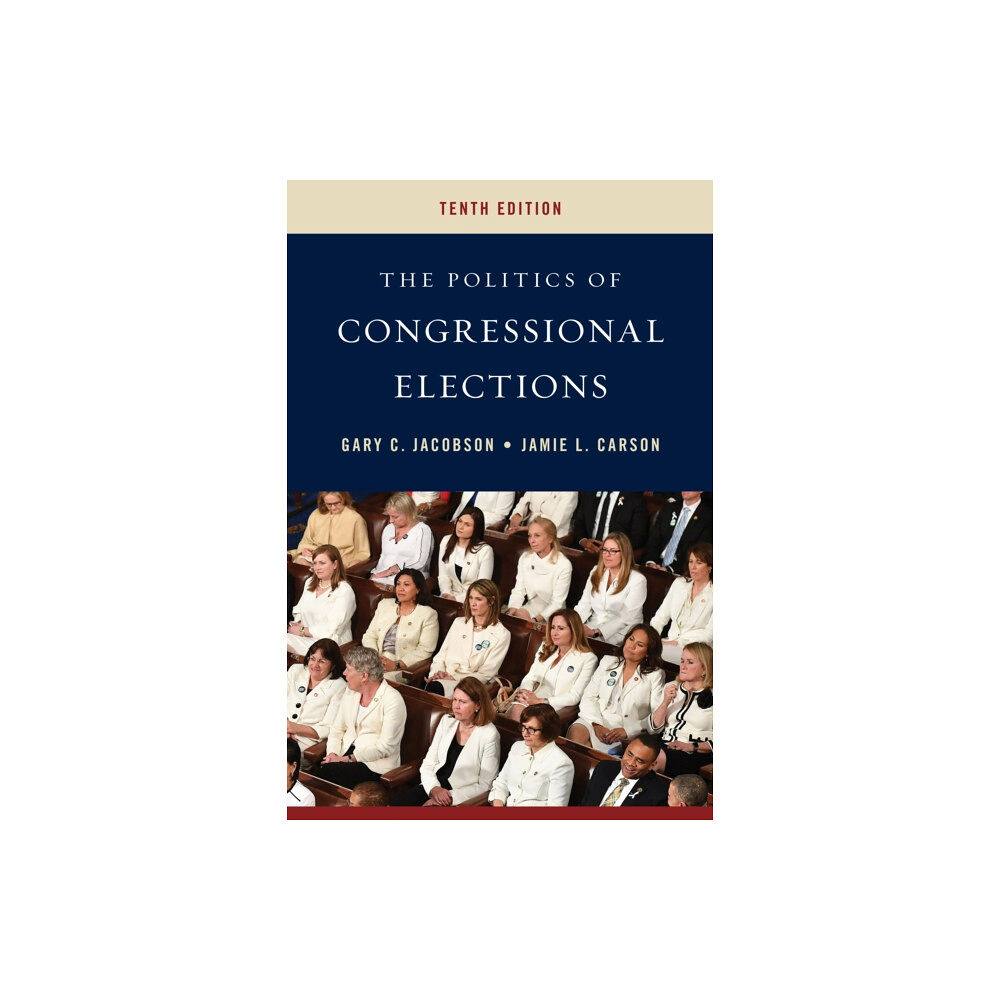 Rowman & littlefield The Politics of Congressional Elections (häftad, eng)