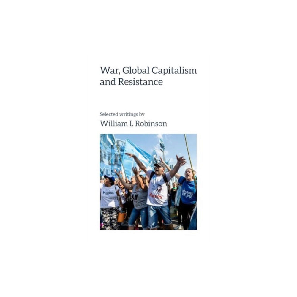 Resistance Books War, Global Capitalism and Resistance (häftad, eng)