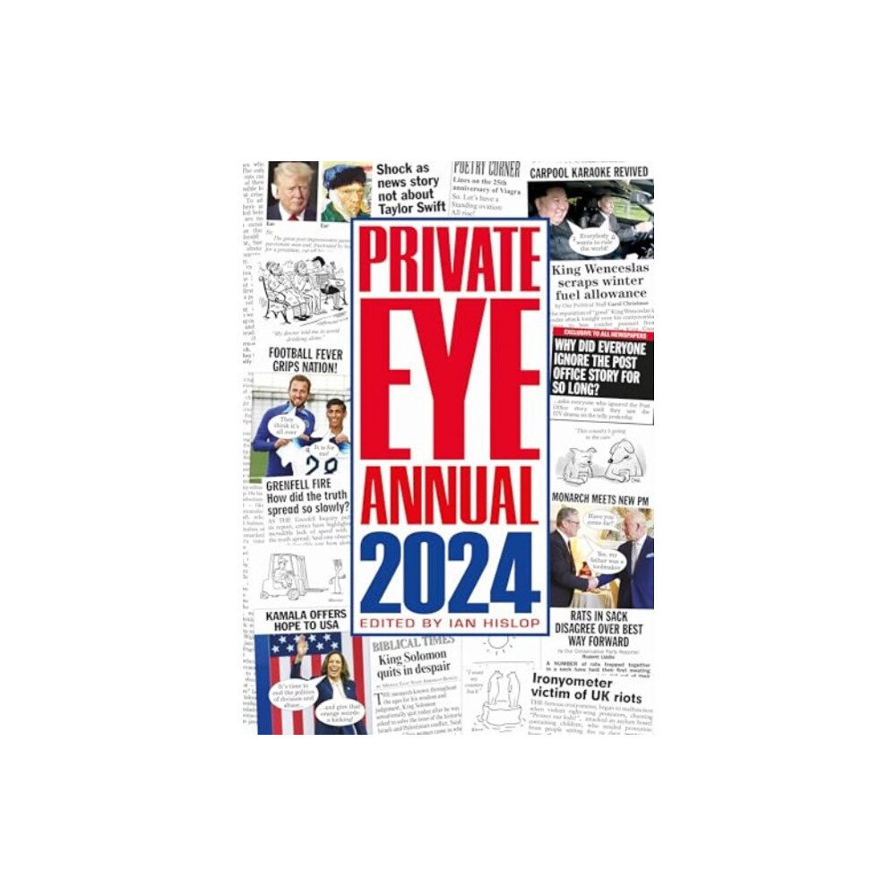 Private Eye Productions Ltd. Private Eye Annual 2024 (inbunden, eng)