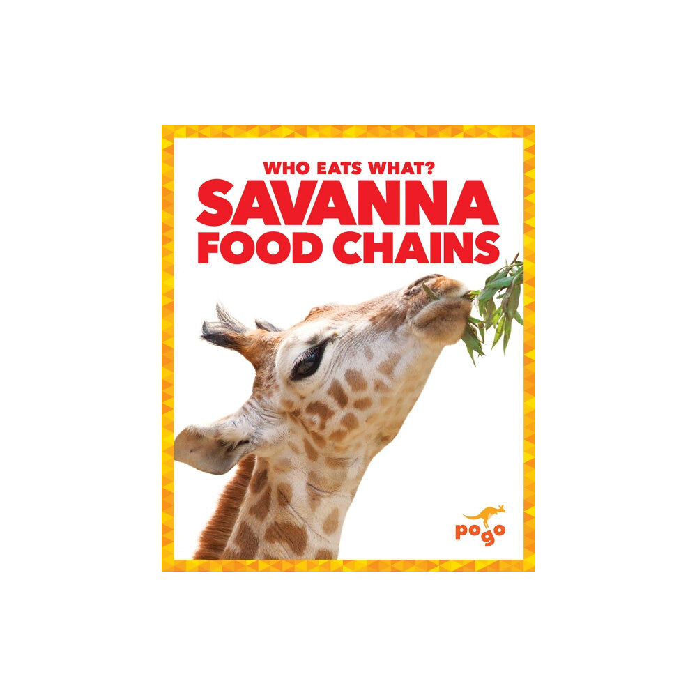 Pogo Books Savanna Food Chains (inbunden, eng)