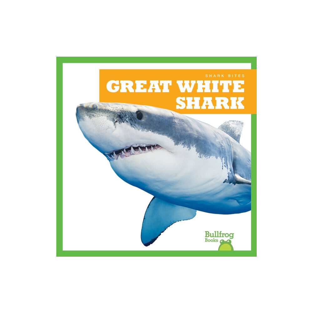 Bullfrog Books Great White Shark (inbunden, eng)