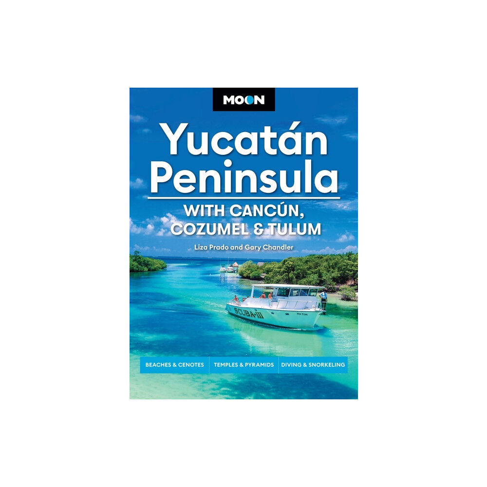 Avalon Publishing Group Moon Yucatan Peninsula (Fourteenth Edition) (häftad, eng)