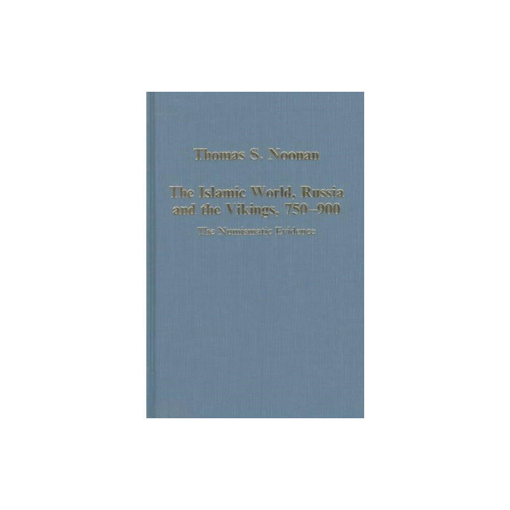 Taylor & francis ltd The Islamic World, Russia and the Vikings, 750-900 (inbunden, eng)