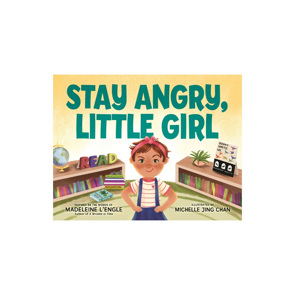 Farrar, Straus & Giroux Inc Stay Angry, Little Girl (inbunden, eng)