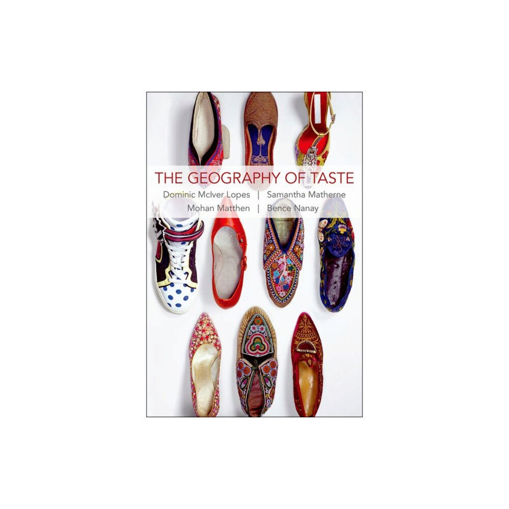 Oxford University Press Inc The Geography of Taste (inbunden, eng)