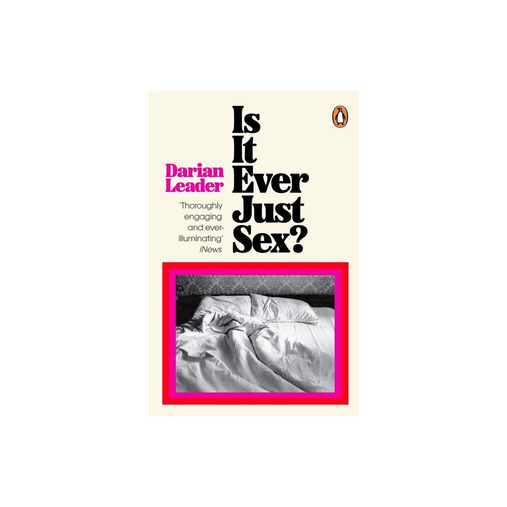 Penguin books ltd Is It Ever Just Sex? (häftad, eng)