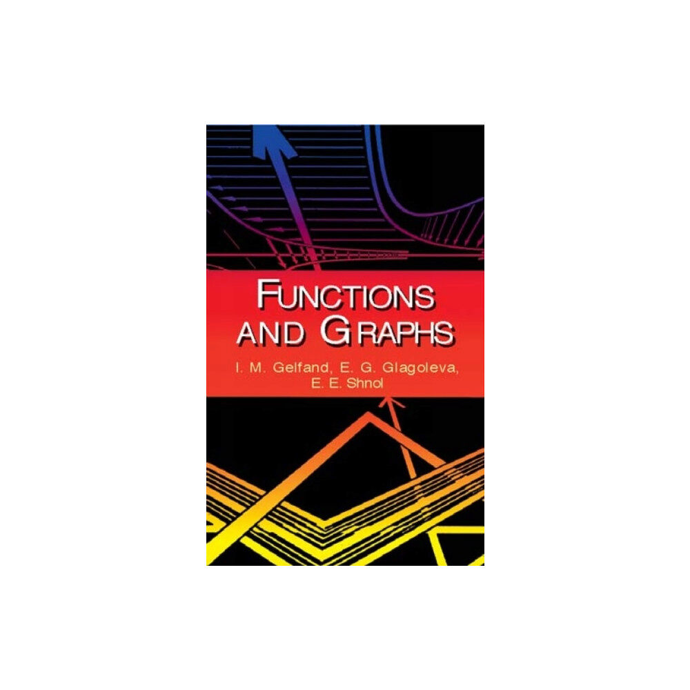 Dover publications inc. Functions and Graphs (häftad, eng)