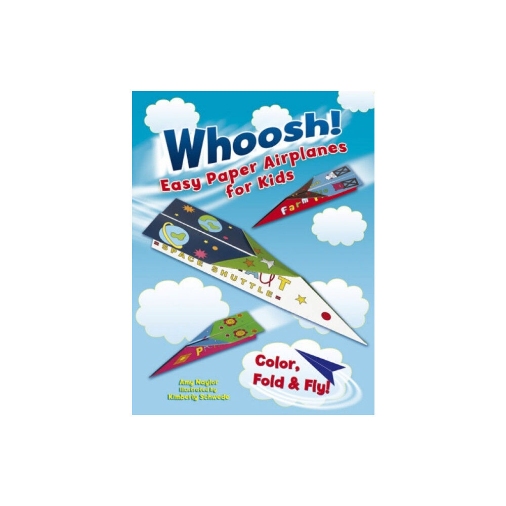 Dover publications inc. Whoosh! Easy Paper Airplanes for Kids (häftad, eng)