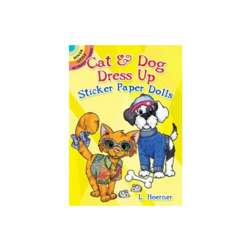 Dover publications inc. Cat & Dog Dress Up Sticker Paper Dolls (häftad, eng)