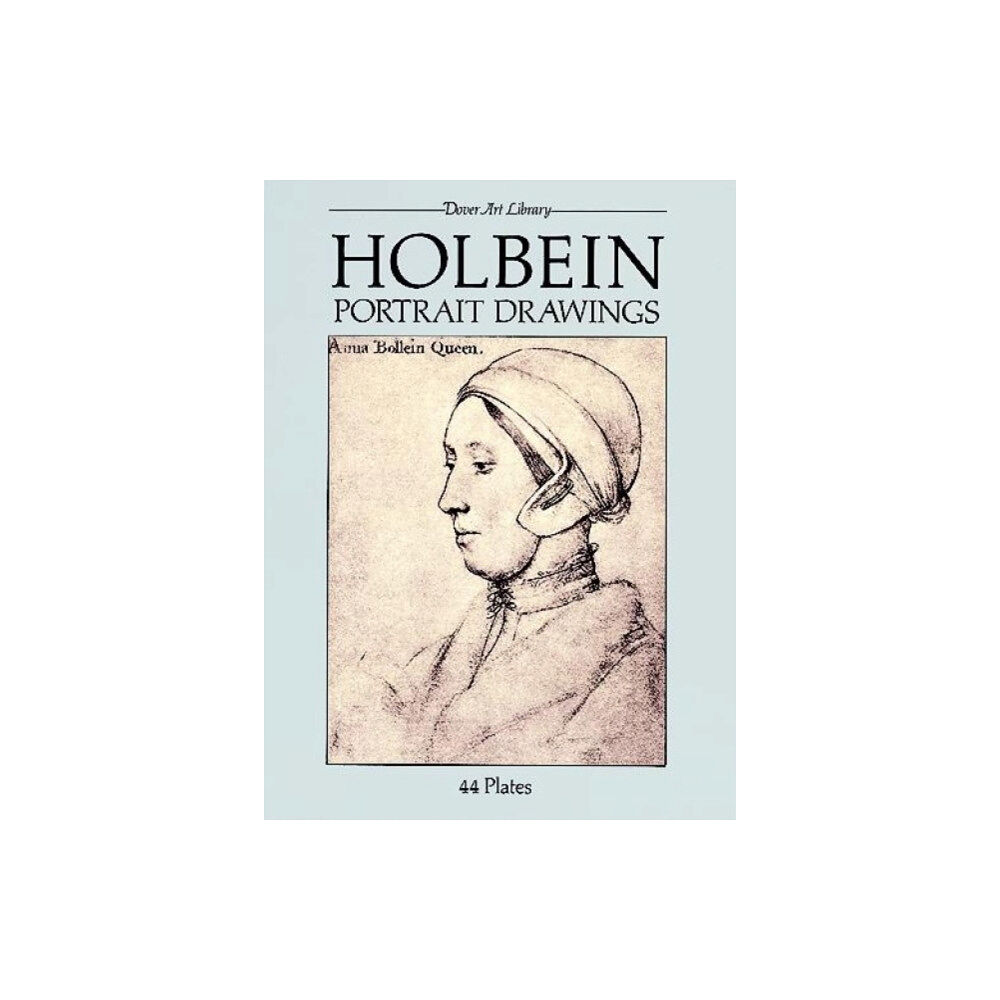 Dover publications inc. Holbein Portrait Drawings (häftad, eng)