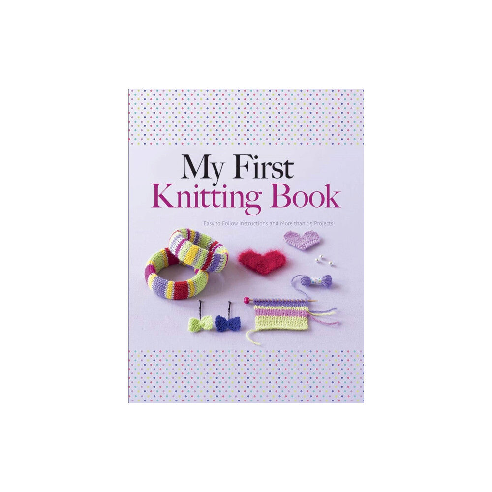 Dover publications inc. My First Knitting Book (häftad, eng)