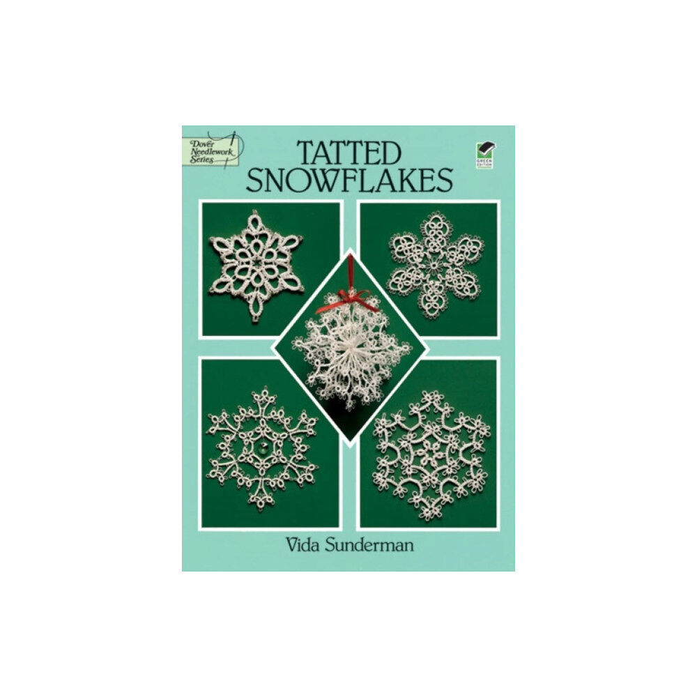 Dover publications inc. Tatted Snowflakes (häftad, eng)