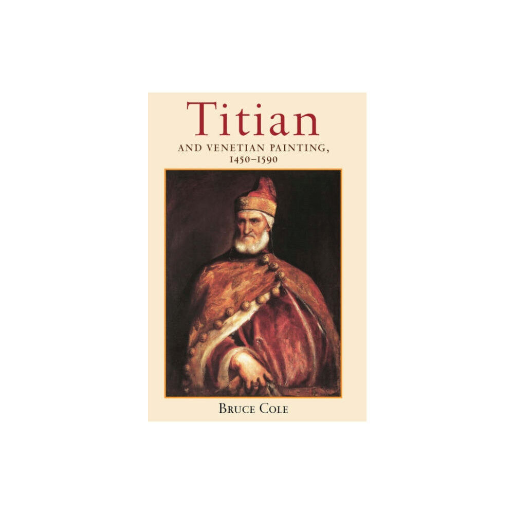 Taylor & francis inc Titian And Venetian Painting, 1450-1590 (häftad, eng)