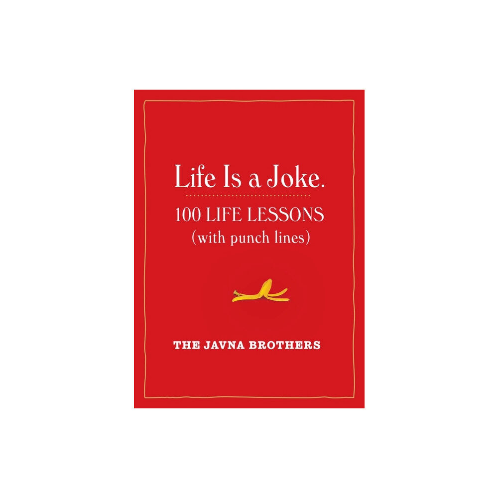 Workman Publishing Life Is a Joke (häftad, eng)