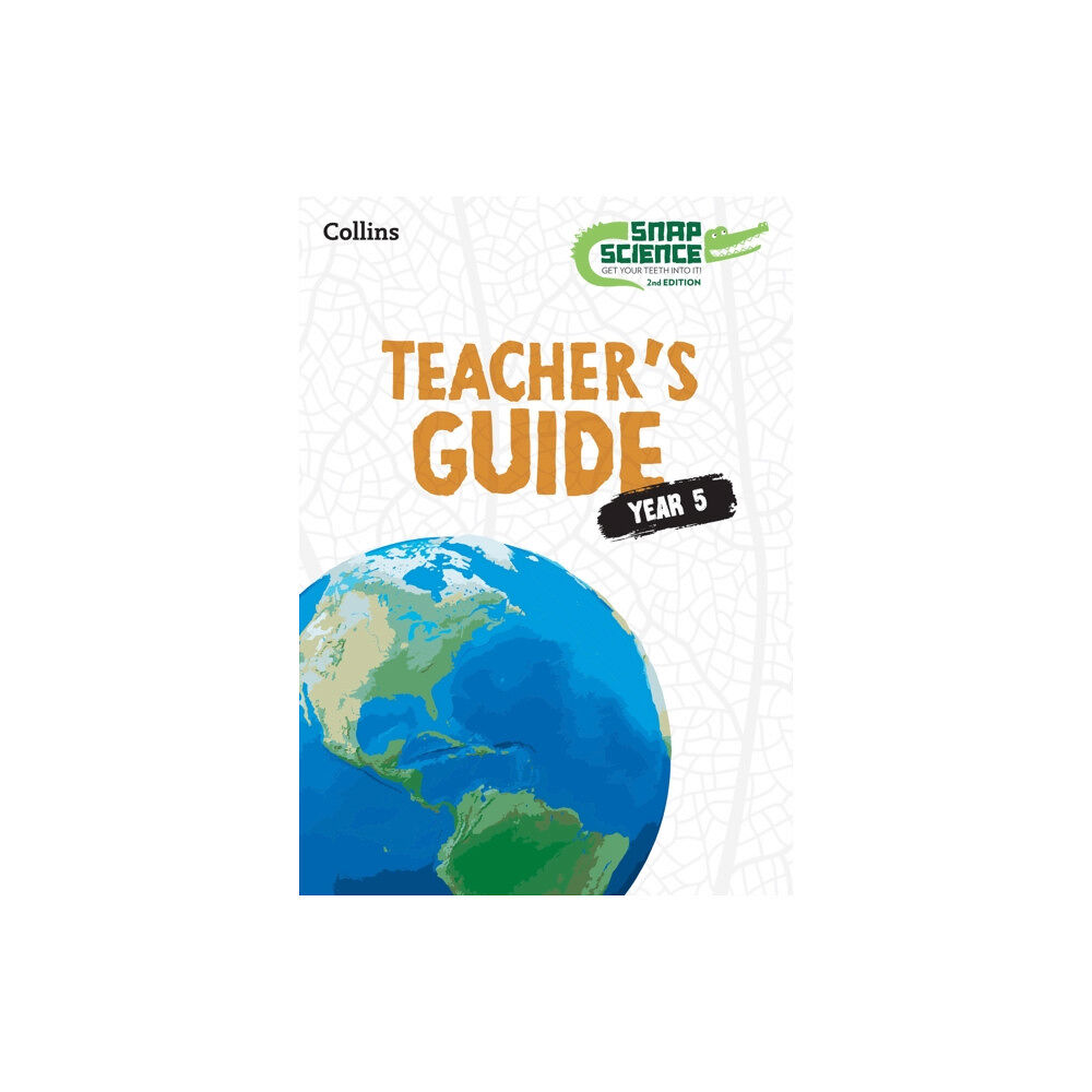 HarperCollins Publishers Snap Science Teacher’s Guide Year 5 (häftad, eng)