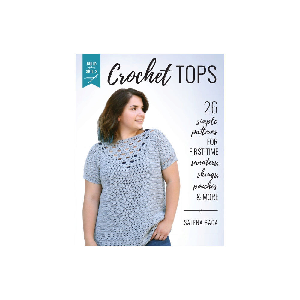 Stackpole Books Build Your Skills Crochet Tops (häftad, eng)