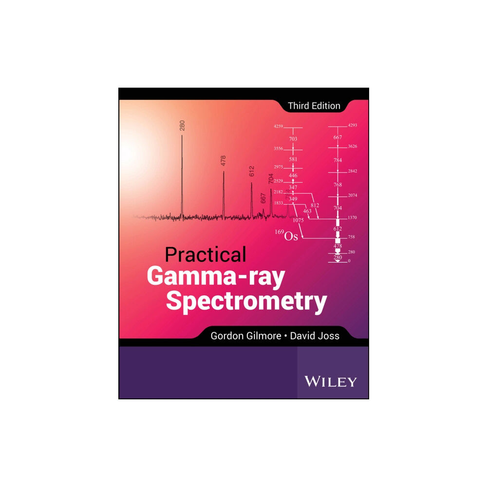 John Wiley & Sons Inc Practical Gamma-ray Spectroscopy (inbunden, eng)