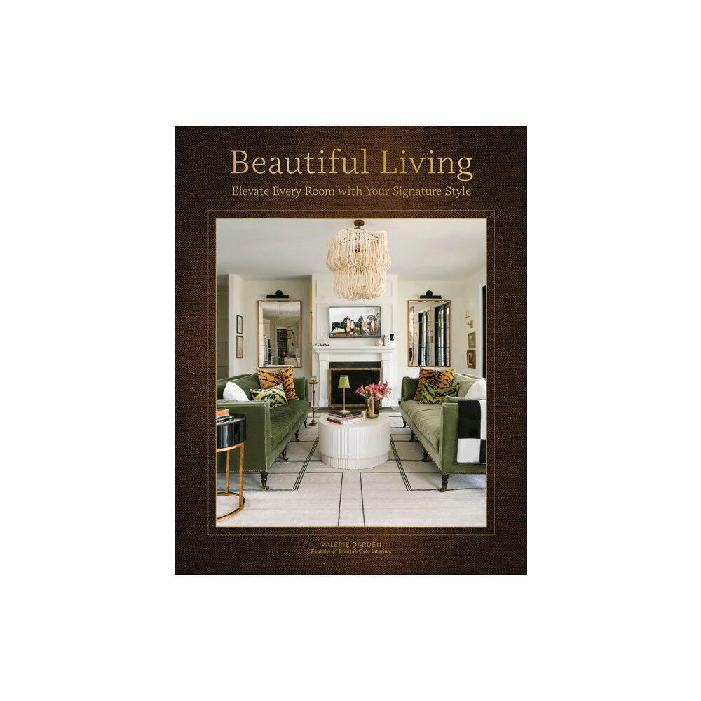 Quarto Publishing Group USA Inc Beautiful Living (inbunden, eng)