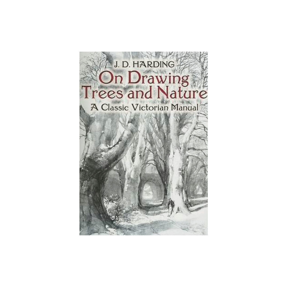 Dover publications inc. On Drawing Trees and Nature (häftad, eng)