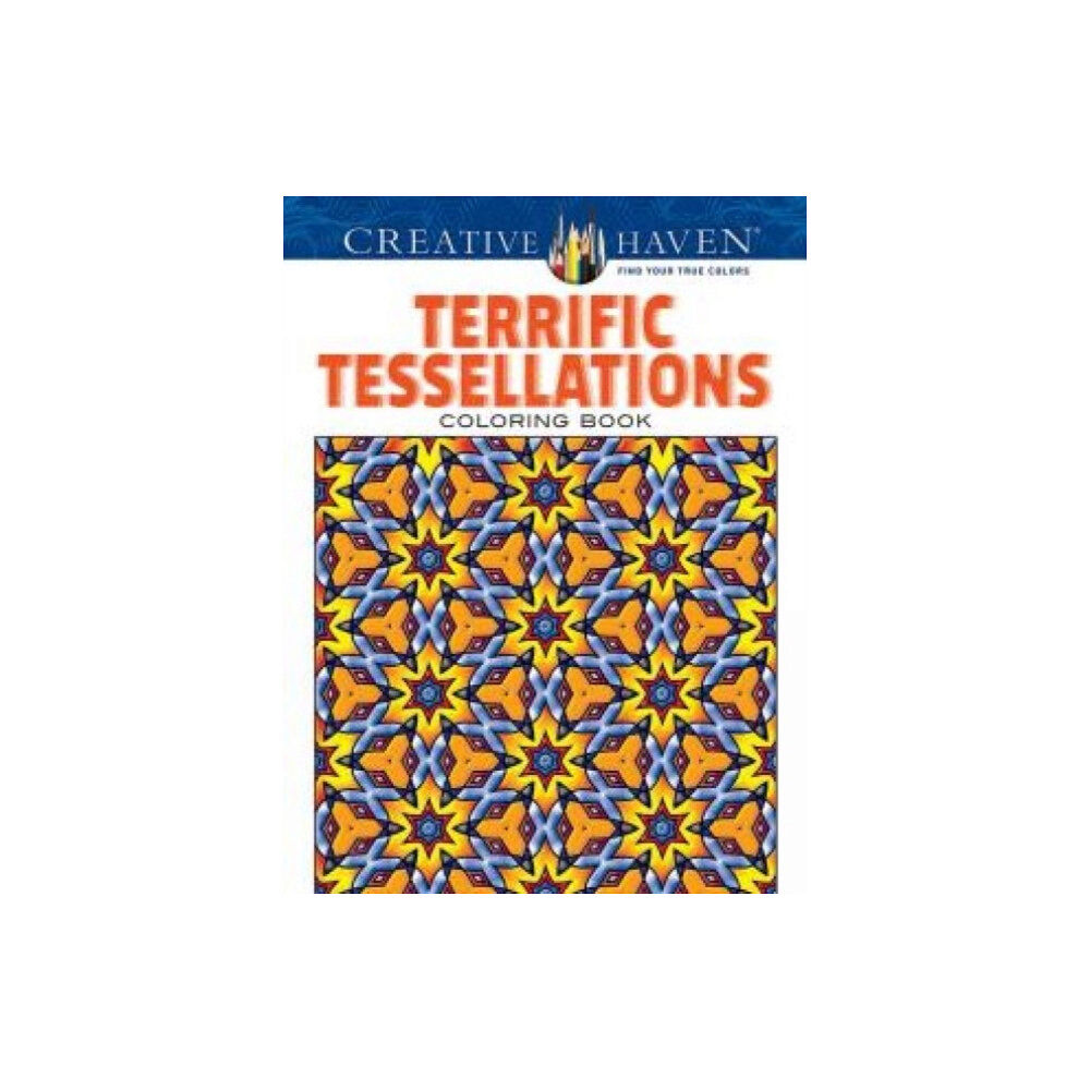 Dover publications inc. Creative Haven Terrific Tessellations Coloring Book (häftad, eng)