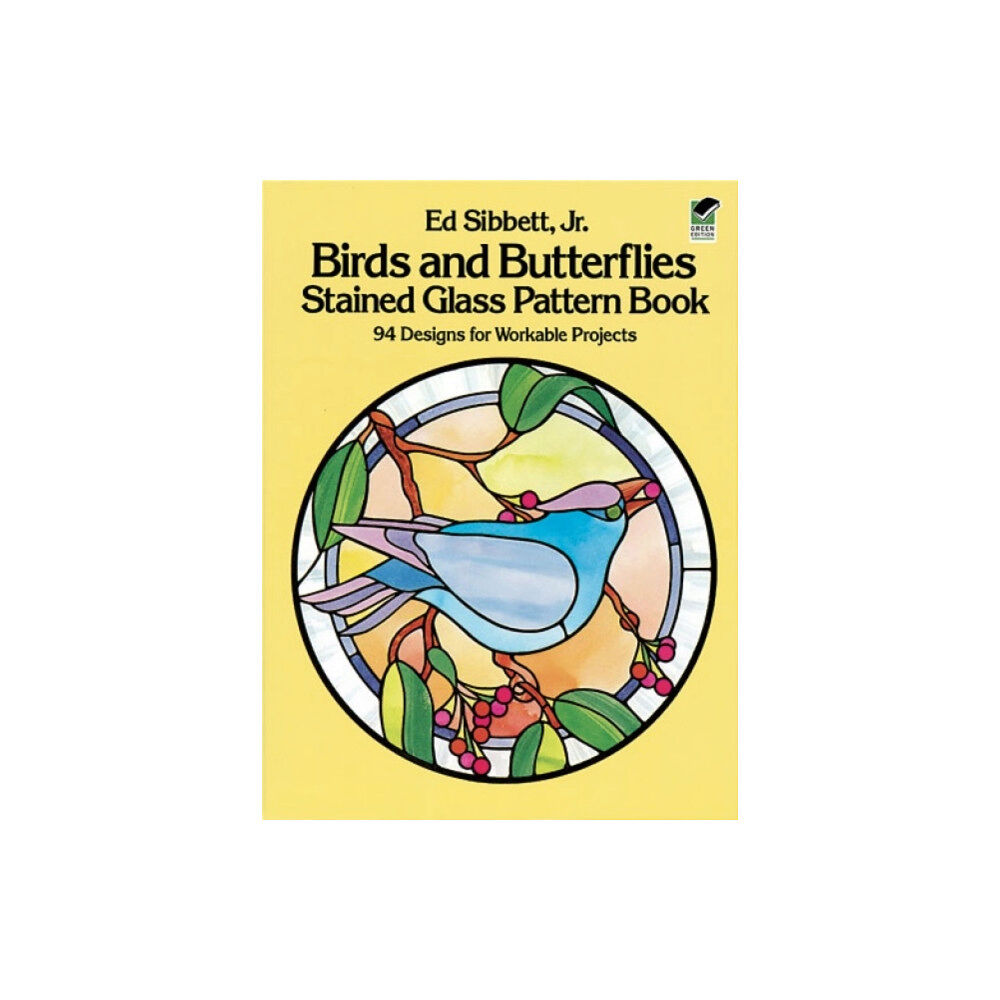 Dover publications inc. Birds and Butterflies Stained Glass Pattern Book (häftad, eng)