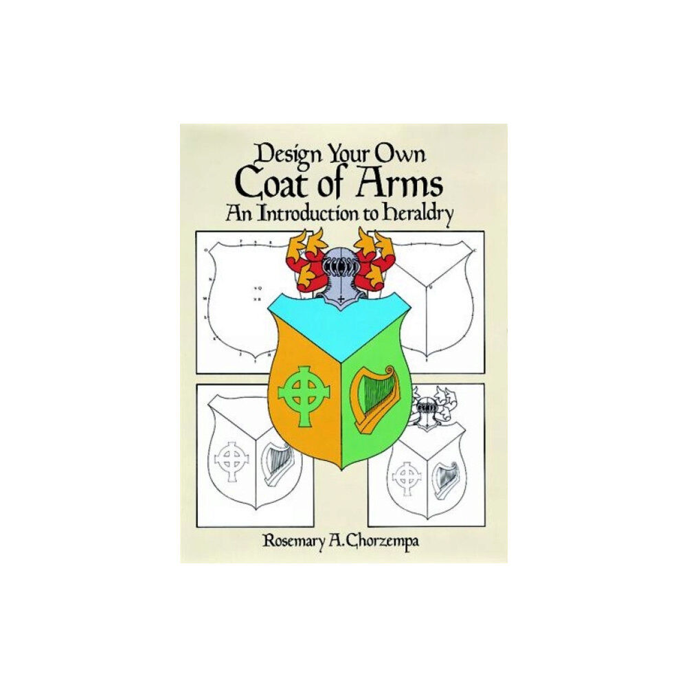 Dover publications inc. Design Your Own Coat of Arms (häftad, eng)