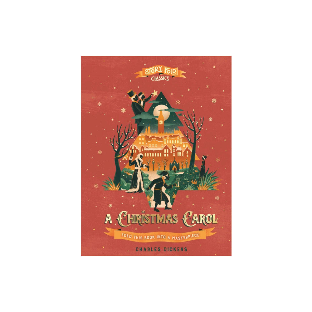 Quarto Publishing Plc Storyfold Classics: A Christmas Carol (inbunden, eng)