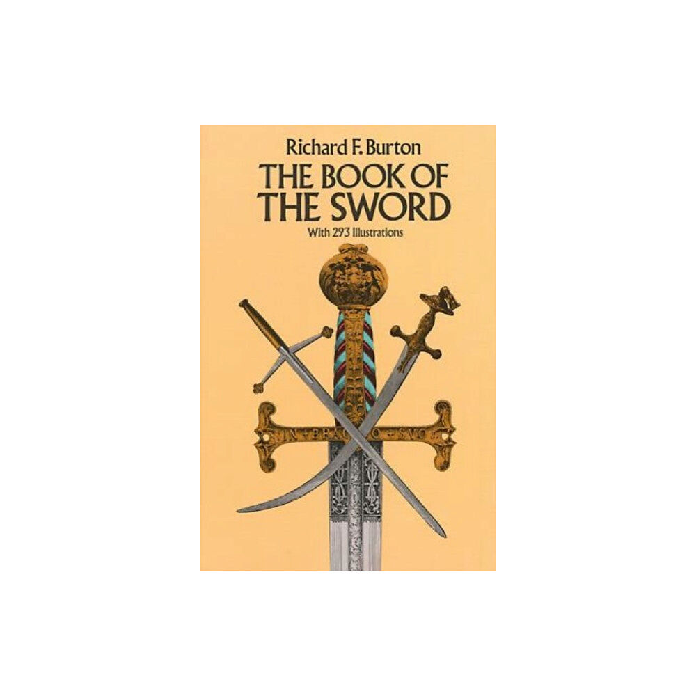 Dover publications inc. The Book of the Sword (häftad, eng)