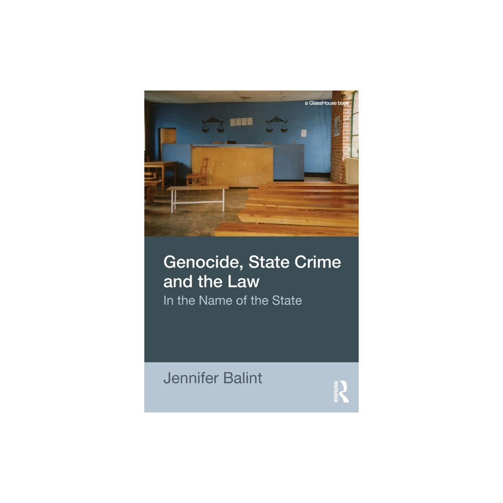 Taylor & francis ltd Genocide, State Crime and the Law (häftad, eng)