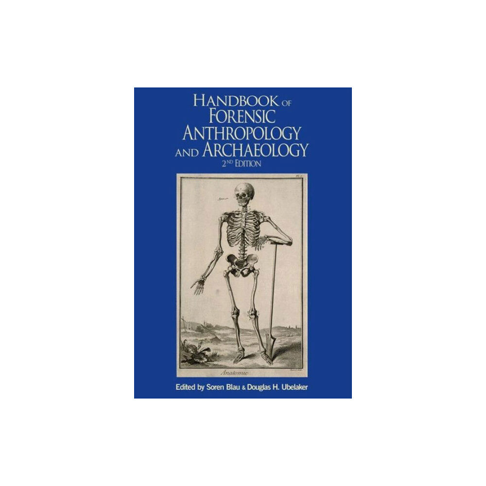 Left Coast Press Inc Handbook of Forensic Anthropology and Archaeology (häftad, eng)