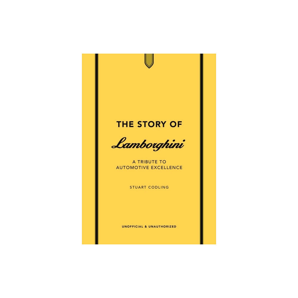 Stuart Codling The Story of Lamborghini (inbunden, eng)