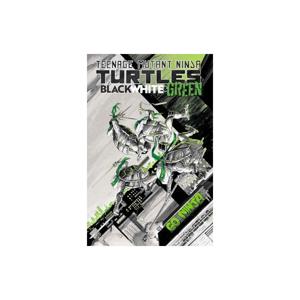 Idea & Design Works Teenage Mutant Ninja Turtles: Black, White, and Green (häftad, eng)