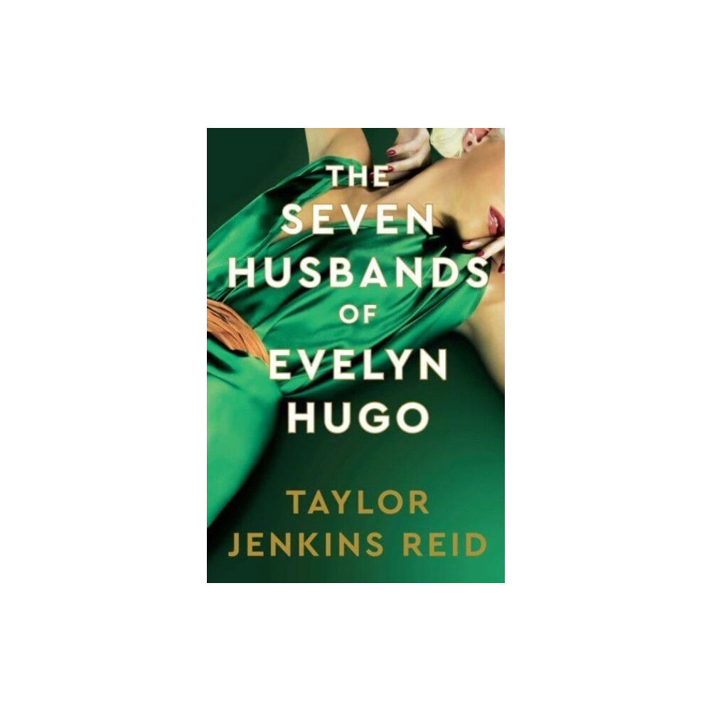 Taylor Jenkins Reid The Seven Husbands of Evelyn Hugo: Deluxe edition Hardback (inbunden, eng)