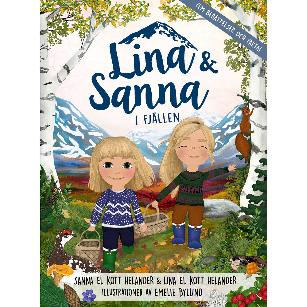 Lina El Kott Helander Lina & Sanna i fjällen (inbunden)