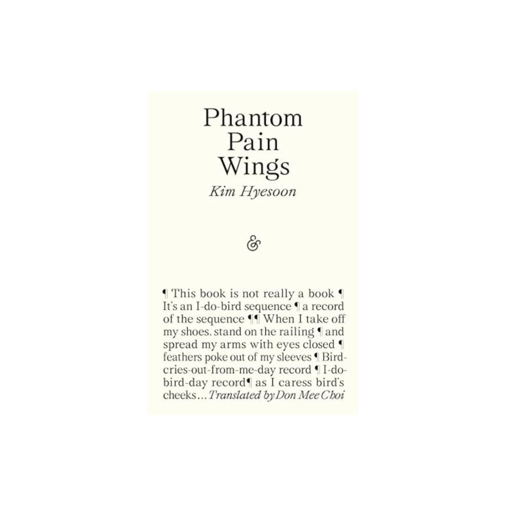 And Other Stories Phantom Pain Wings (häftad, eng)