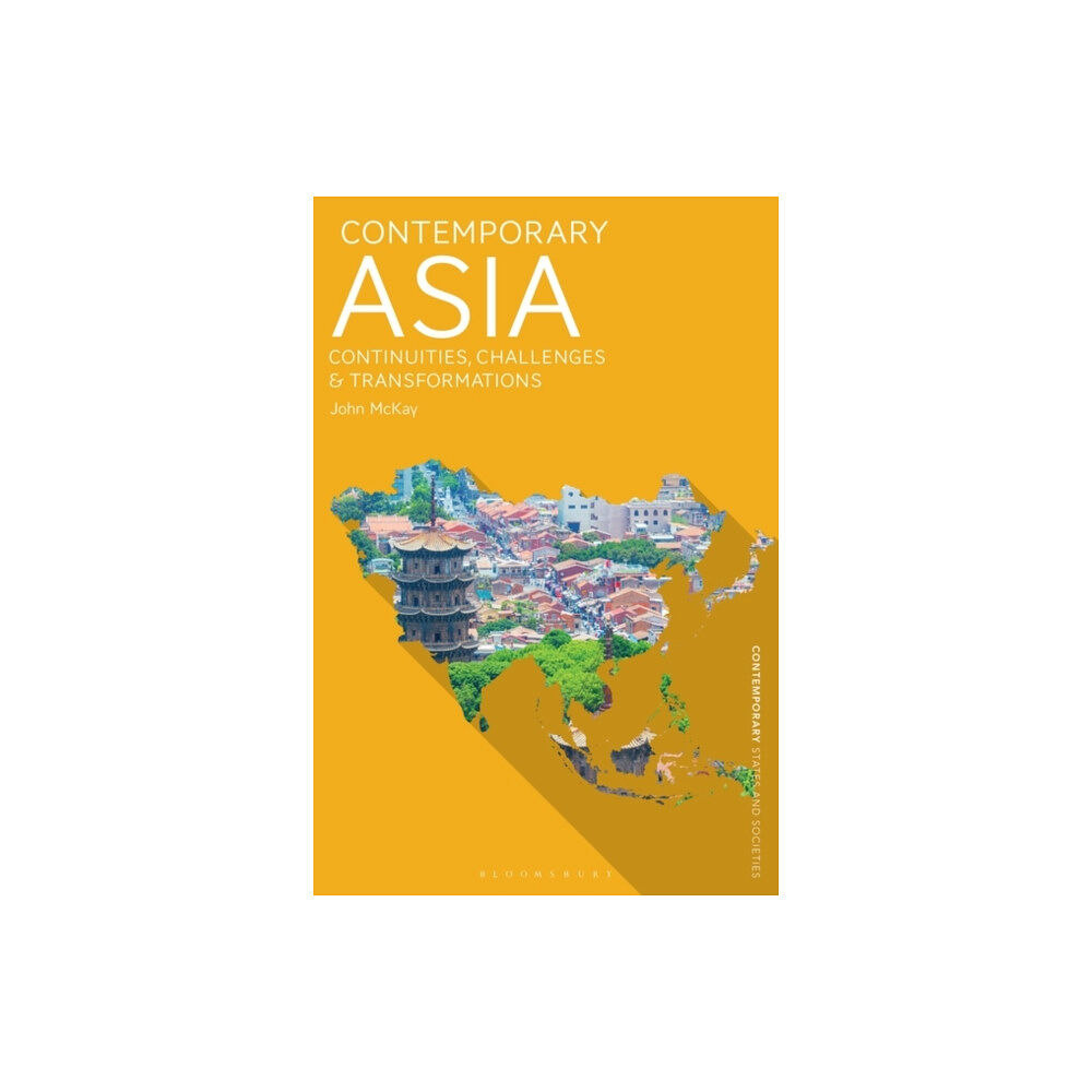 Bloomsbury Publishing PLC Contemporary Asia (häftad, eng)