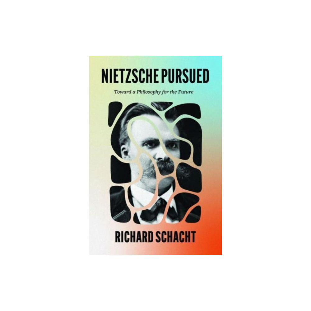 The university of chicago press Nietzsche Pursued (inbunden, eng)