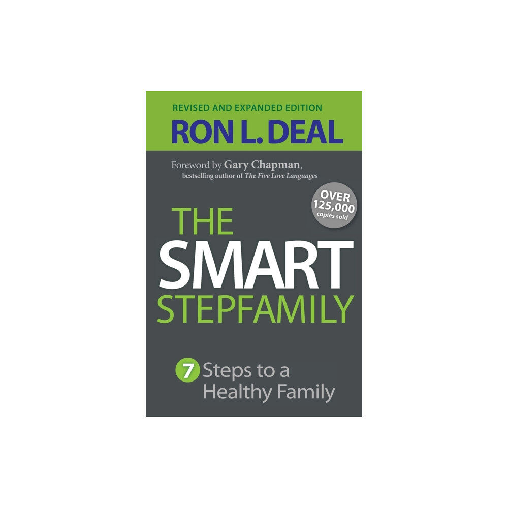 Baker publishing group The Smart Stepfamily – Seven Steps to a Healthy Family (häftad, eng)