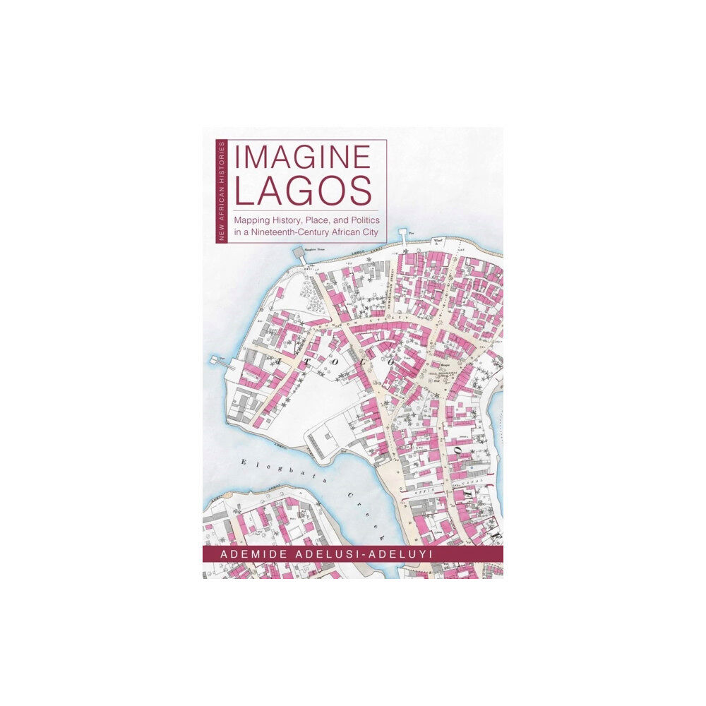 Ohio University Press Imagine Lagos (häftad, eng)