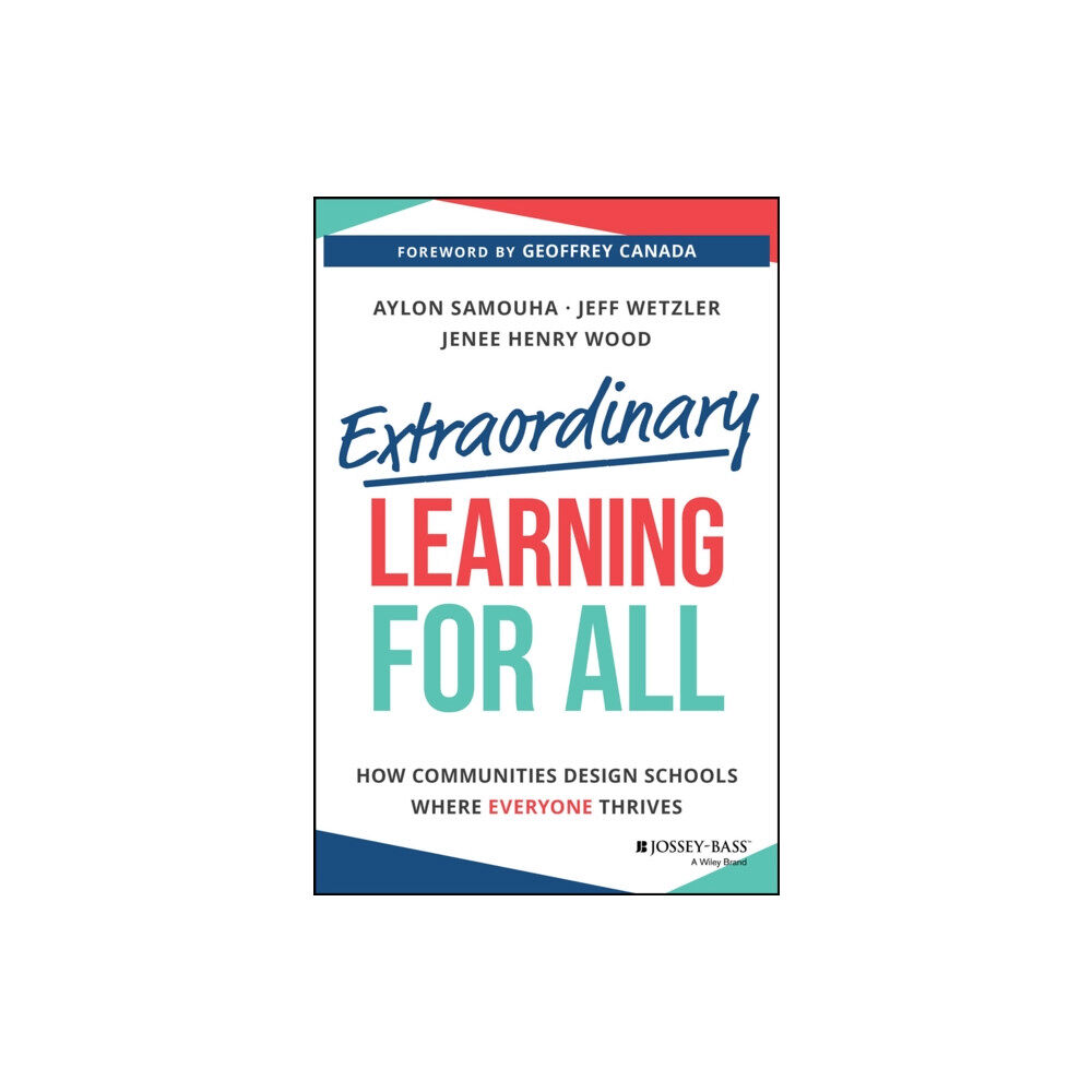 John Wiley & Sons Inc Extraordinary Learning for All (häftad, eng)