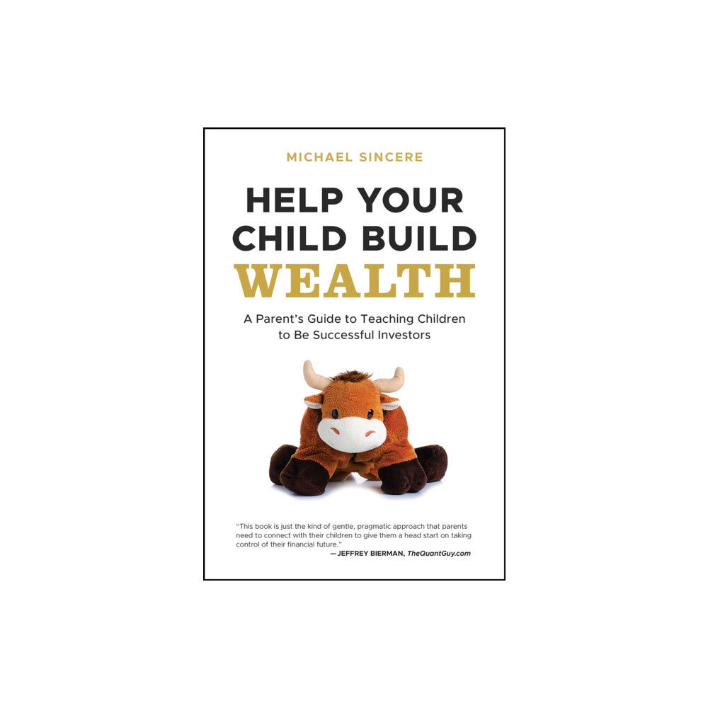 John Wiley & Sons Inc Help Your Child Build Wealth (häftad, eng)