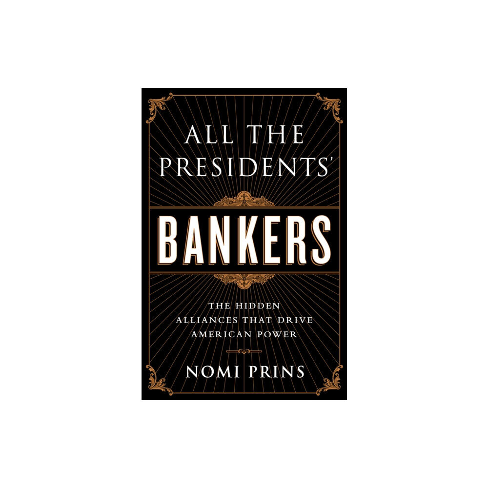 Avalon Publishing Group All the Presidents' Bankers (häftad, eng)