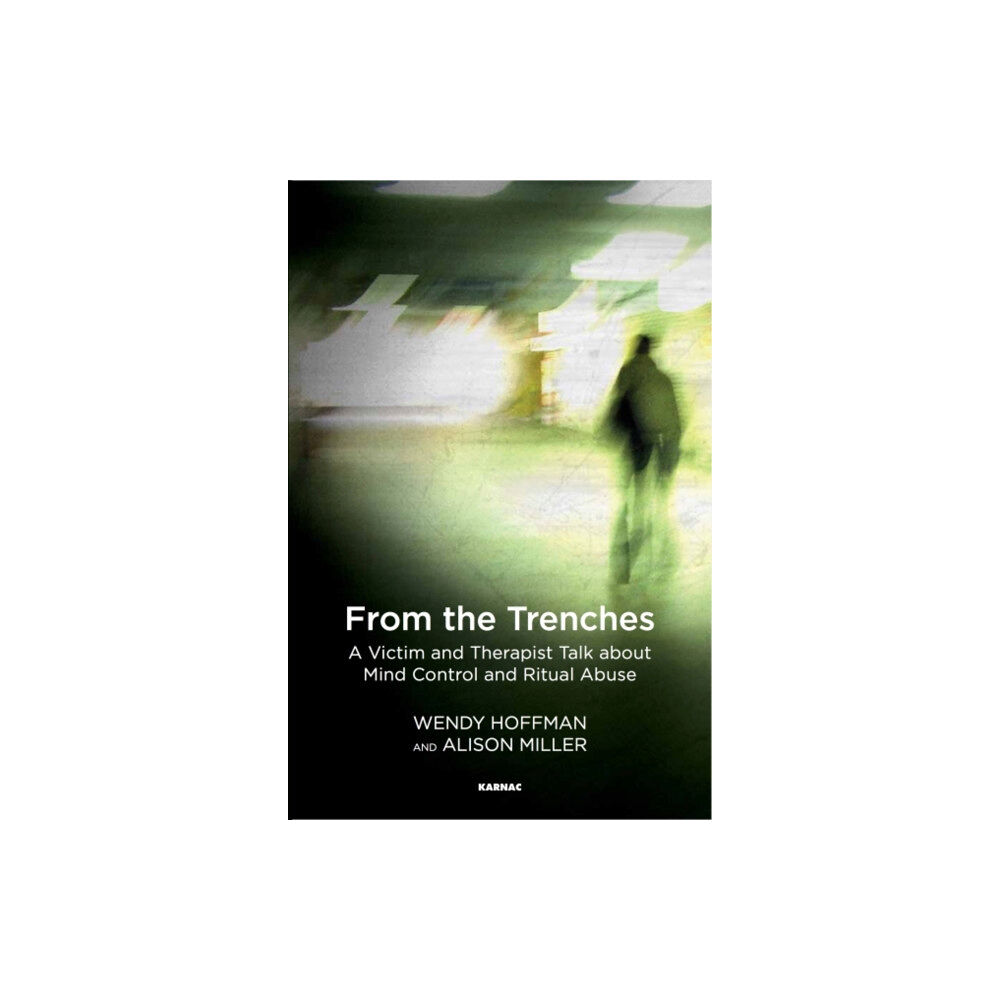 Taylor & francis ltd From the Trenches (häftad, eng)